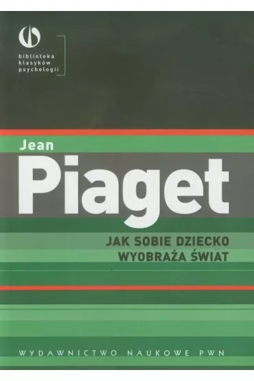 Jak sobie dziecko wyobraża świat
