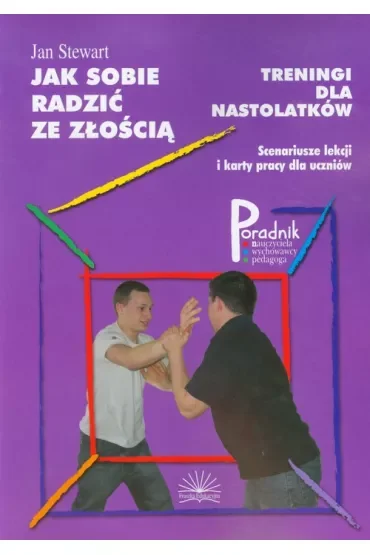 Jak sobie radzić ze złością
