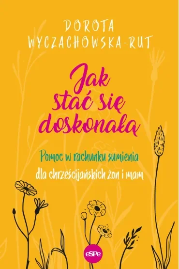 Jak stać się doskonałą (pocket)