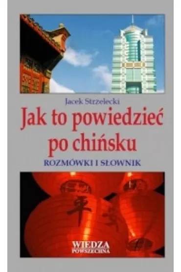 Jak to powiedzieć po chińsku