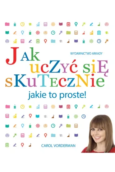 Jak uczyć się skuteczne Jakie to proste