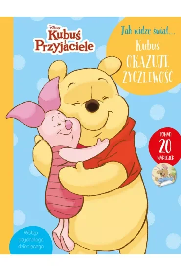 Jak widzę świat... Kubuś okazuje życzliwość. Disney Kubuś i Przyjaciele