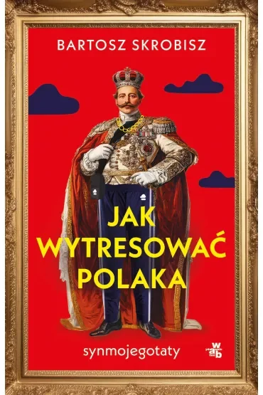 Jak wytresować Polaka