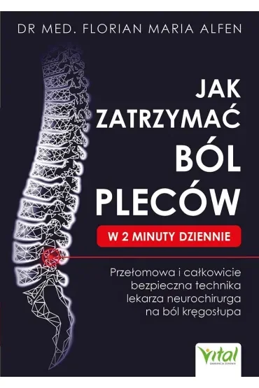 Jak zatrzymać ból pleców w 2 minuty dziennie