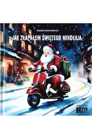Jak złapałem świętego Mikołaja / How I Caught Santa
