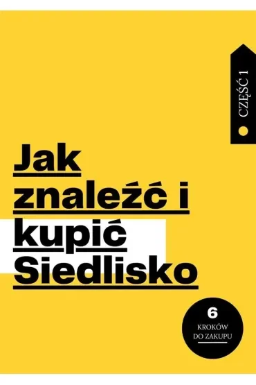 Jak znaleźć i kupić Siedlisko część 1
