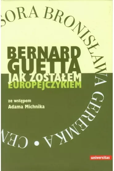 Jak zostałem Europejczykiem