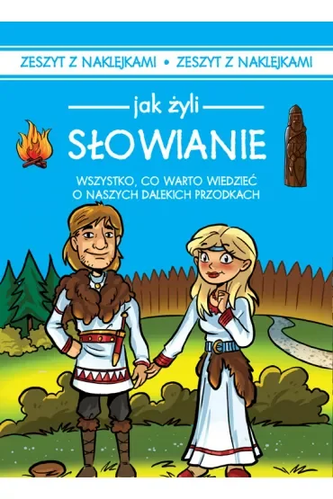 Jak żyli słowianie
