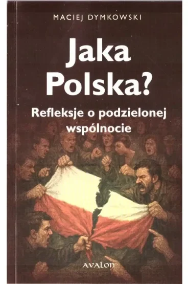 Jaka Polska?