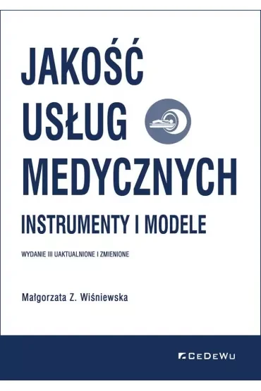 Jakość usług medycznych