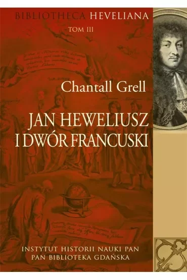 Jan Heweliusz i dwór francuski