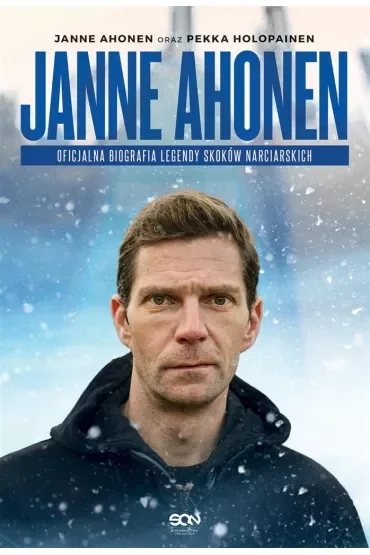 Janne Ahonen.oficjalna Biografia Legendy Skoków Narciarskich