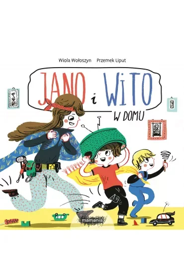 Jano i Wito. W domu