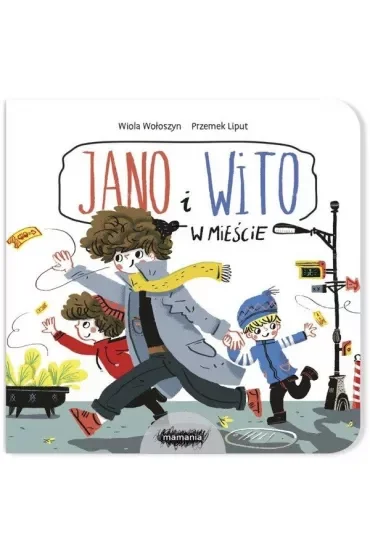 Jano i Wito. W mieście