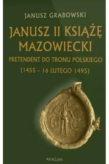 Janusz II Książę mazowiecki