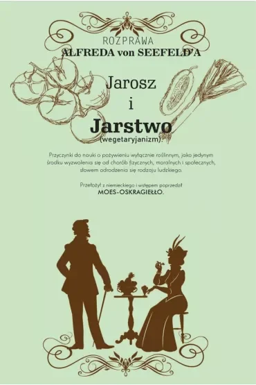 Jarosz i Jarstwo (wegetaryjanizm)