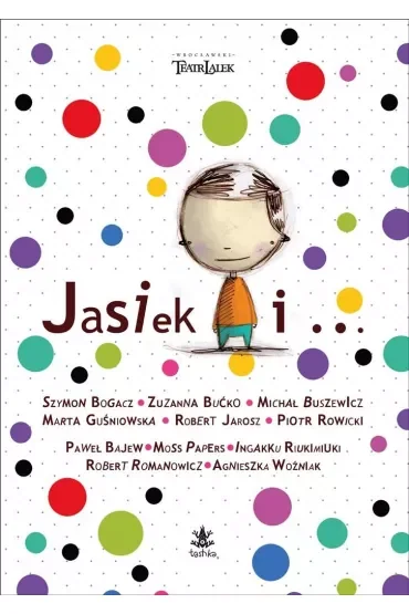 Jasiek i…