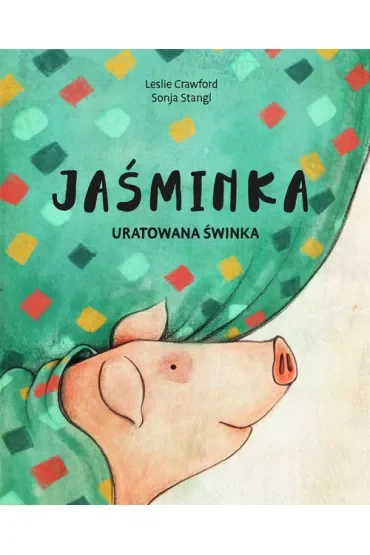 Jaśminka uratowana świnka