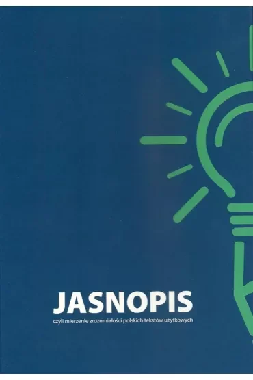 JASNOPIS czyli mierzenie zrozumiałości polskich..