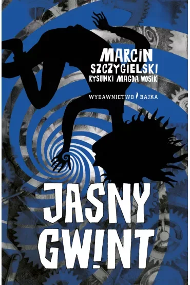Jasny Gwint. Czarownica piętro niżej. Tom 7