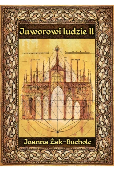 Jaworowi ludzie II. Rzecz o czasach księżnej Agnieszki