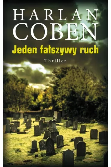 Jeden fałszywy ruch