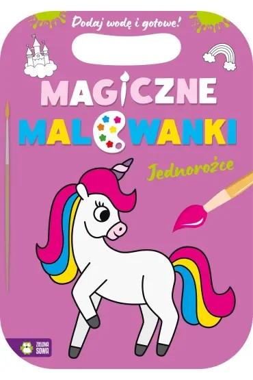 Magiczne malowanki. Jednorożce