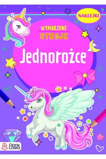 Jednorożce. Wymarzone stroje