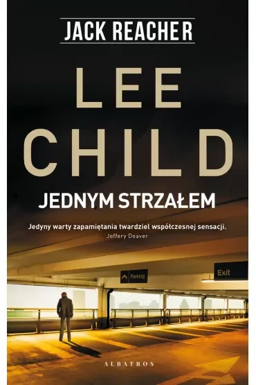 Jednym strzałem. Jack Reacher. Tom 9
