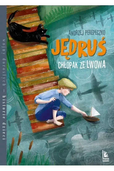 Jędruś. Chłopak ze Lwowa