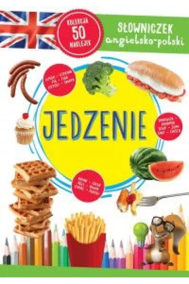 Jedzenie. Słowniczek angielsko-polski
