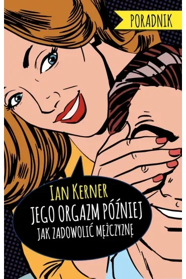 Jego orgazm później
