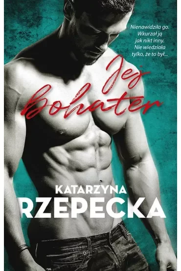 Jej Bohater. Seria Górska. Tom 1
