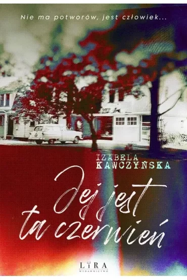 Jej jest ta czerwień
