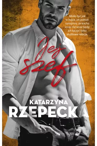 Jej szef. Seria Górska. Tom 3