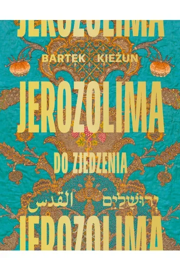 Jerozolima do zjedzenia
