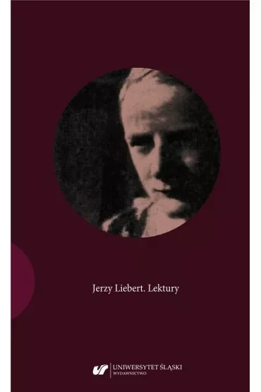 Jerzy Liebert. Lektury