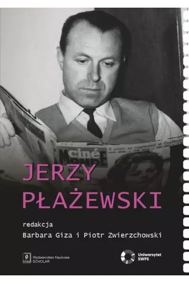 Jerzy Płażewski. Polscy krytycy filmowi