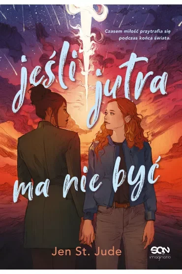 Jeśli jutra ma nie być