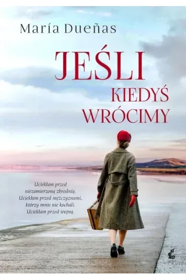 Jeśli kiedyś wrócimy