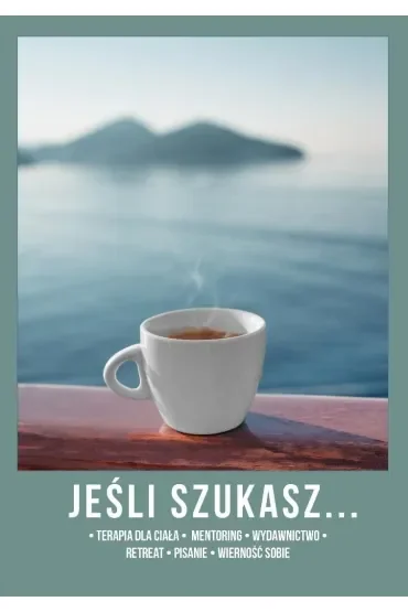 Jeśli szukasz...