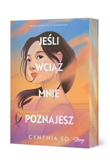 Jeśli wciąż mnie poznajesz (barwione brzegi)