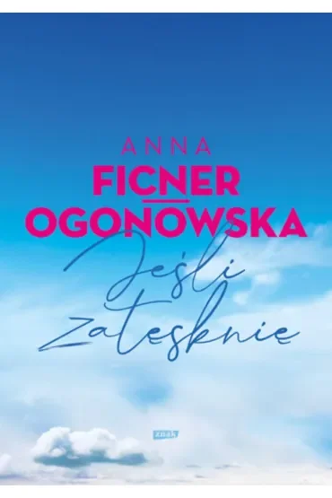 Jeśli zatęsknię