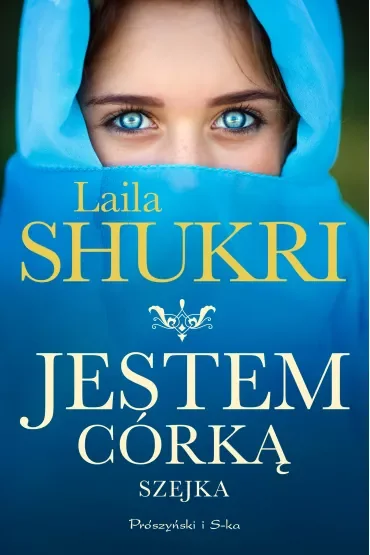 Jestem córką szejka