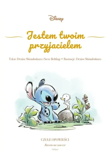 Jestem twoim przyjacielem. Czułe opowieści. Razem na zawsze. Disney