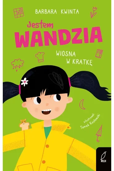 Jestem Wandzia. Wiosna w kratkę