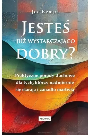 Jesteś już wystarczająco dobry?