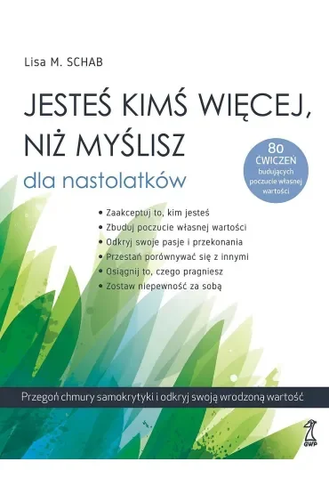 Jesteś kimś więcej, niż myślisz - dla nastolatków