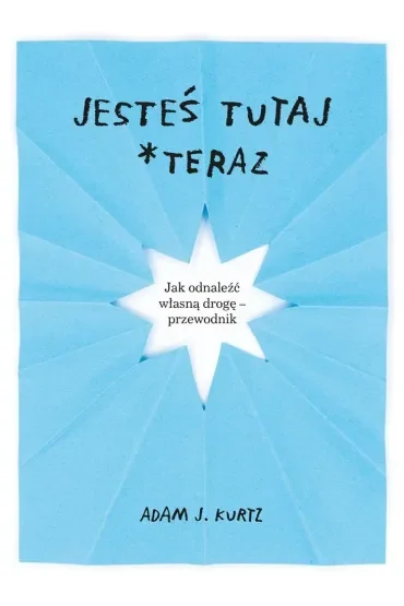 Jesteś tutaj *teraz