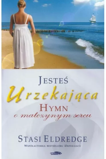 Jesteś urzekająca - Hymn o matczynym sercu